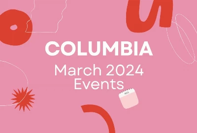 The Ultimate Guide to March 2024 Events in Columbia SC